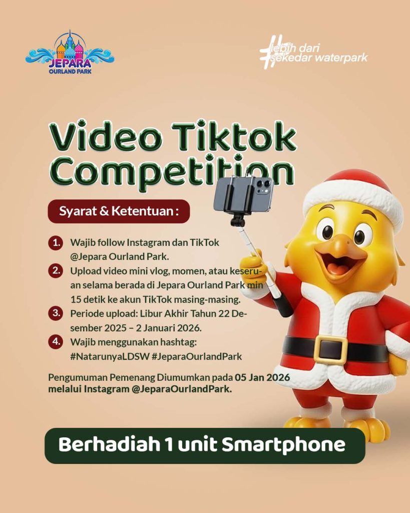 Video Tiktok Competition Jepara Ourland Park